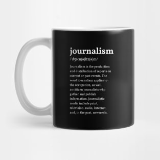 Journalism Definition Mug